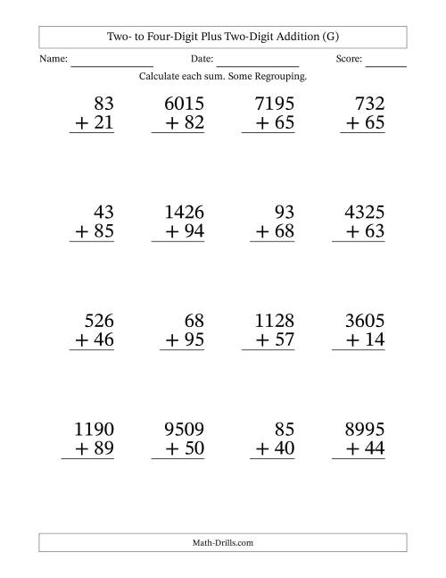 The Large Print Various-Digit Plus 2-Digit Addition with SOME Regrouping (G) Math Worksheet