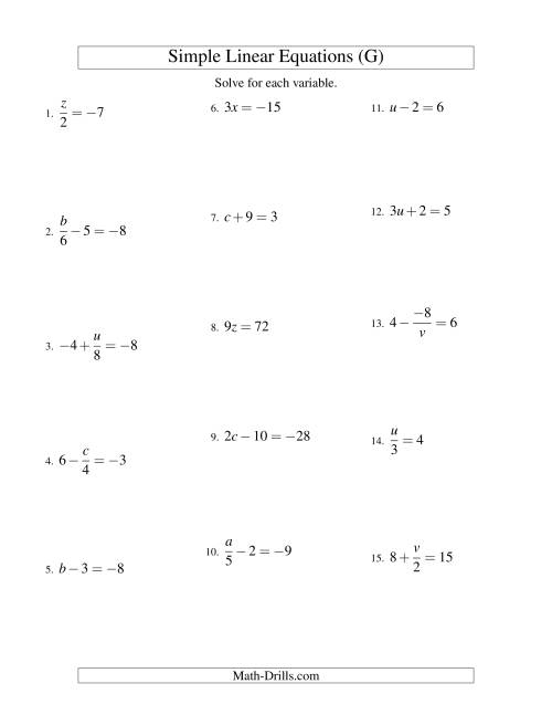 The Solving Linear Equations (Including Negative Values) -- Form ax + b = c Variations (G) Math Worksheet