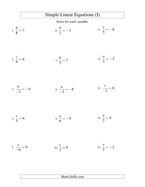 The Solving Linear Equations (Including Negative Values) -- Form x/a = c (I) Math Worksheet