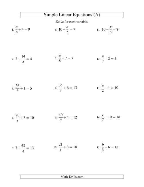 The Solving Linear Equations -- Mixture of Forms x/a ± b = c and a/x ± b = c (All) Math Worksheet