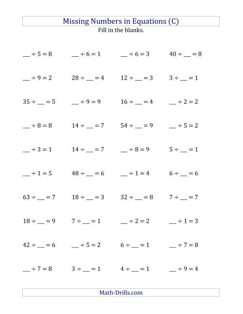 The Missing Numbers in Equations (Blanks) -- Division (Range 1 to 9) (C) Math Worksheet