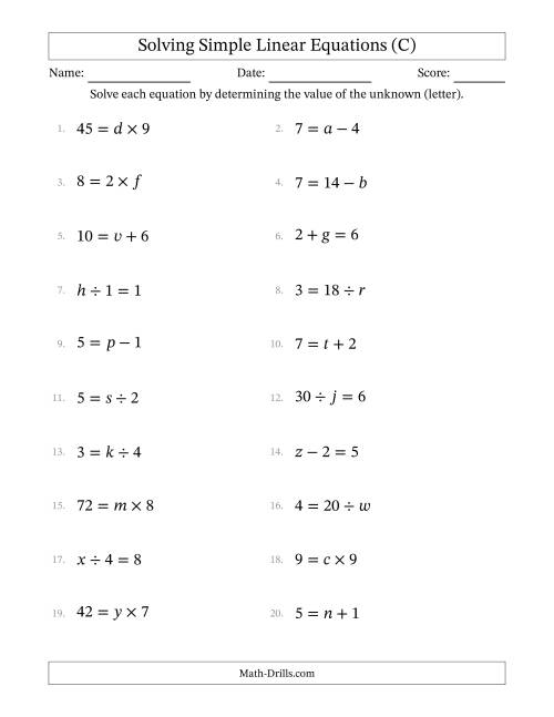 The Solving Simple Linear Equations with Letters as Unknowns (All Operations; Range 1 to 9; Unknowns Never in Answer Position) (C) Math Worksheet