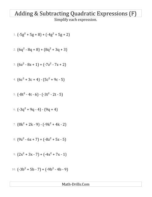 The Adding and Subtracting and Simplifying Quadratic Expressions (F) Math Worksheet