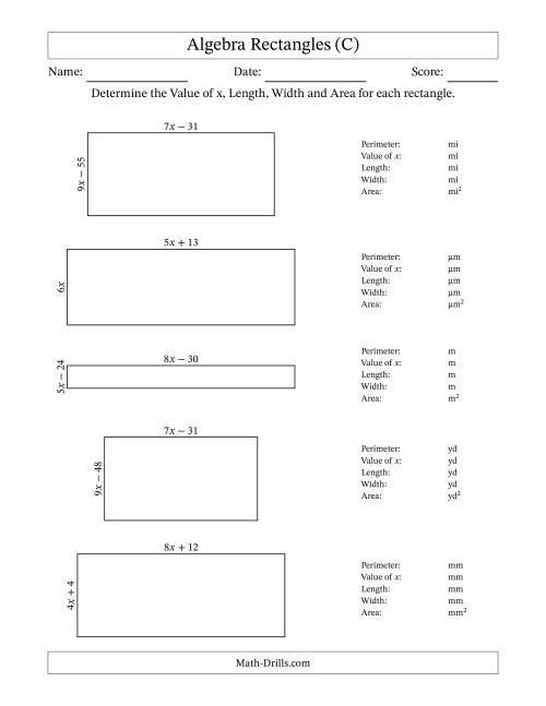 The Algebra Rectangles – Determining the Value of x, Length, Width and Area Using Algebraic Sides and the Perimeter – m Range [2,9] (C) Math Worksheet