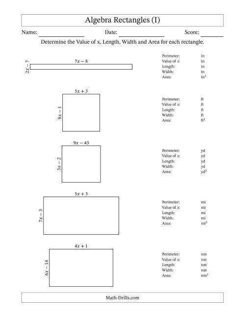 The Algebra Rectangles – Determining the Value of x, Length, Width and Area Using Algebraic Sides and the Perimeter – m Range [2,9] (I) Math Worksheet