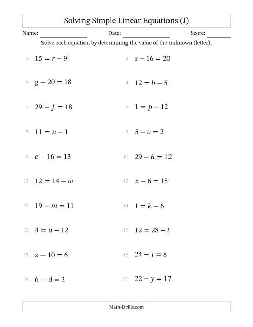 The Solving Simple Linear Equations with Letters as Unknowns (Subtraction Only; Range 1 to 20; Unknowns Never in Answer Position) (J) Math Worksheet