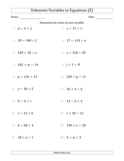The Unknown Variables in Equations - Division - Range 1 to 20 - Any Position (E) Math Worksheet