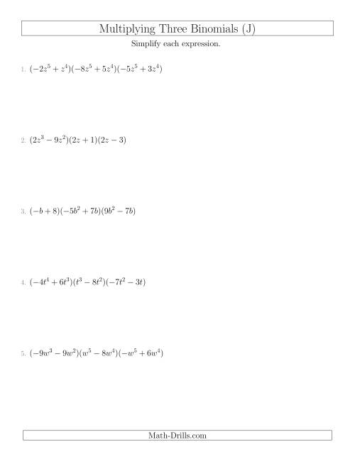 The Multiplying Three Binomials (J) Math Worksheet
