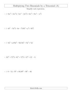 Multiplying Two Binomials by a Trinomial