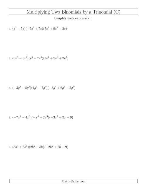 Multiplying Two Binomials By A Trinomial C 