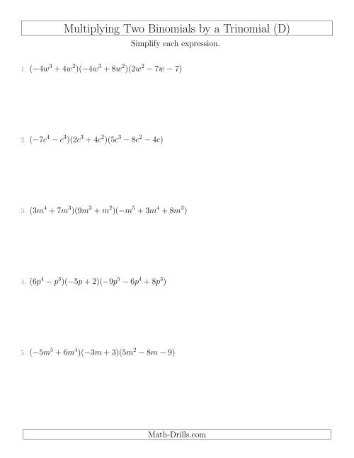 The Multiplying Two Binomials by a Trinomial (D) Math Worksheet