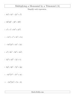 Multiplying a Monomial by a Trinomial