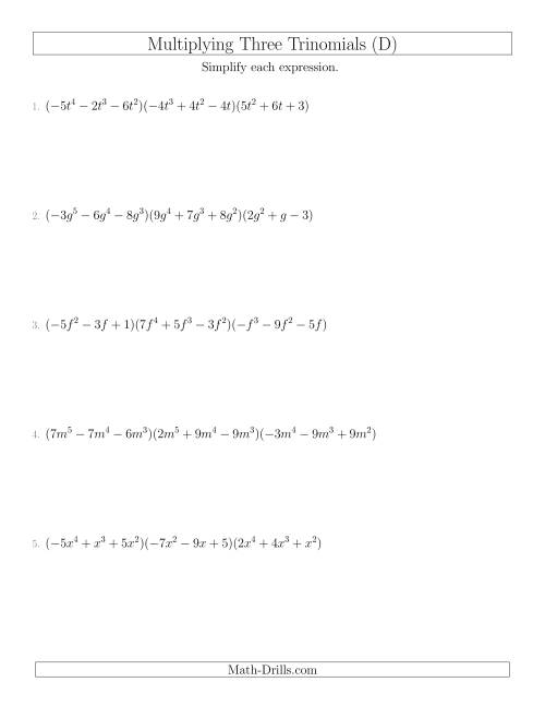 The Multiplying Three Trinomials (D) Math Worksheet