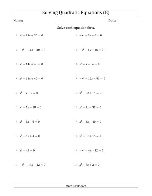 The Solving Quadratic Equations with Positive or Negative 'a' Coefficients of 1 (E) Math Worksheet