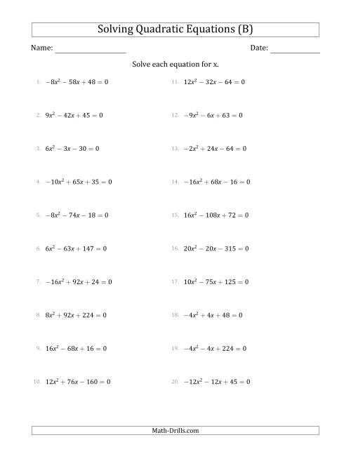 The Solving Quadratic Equations with Positive or Negative 'a' Coefficients up to 4 with a Common Factor Step (B) Math Worksheet