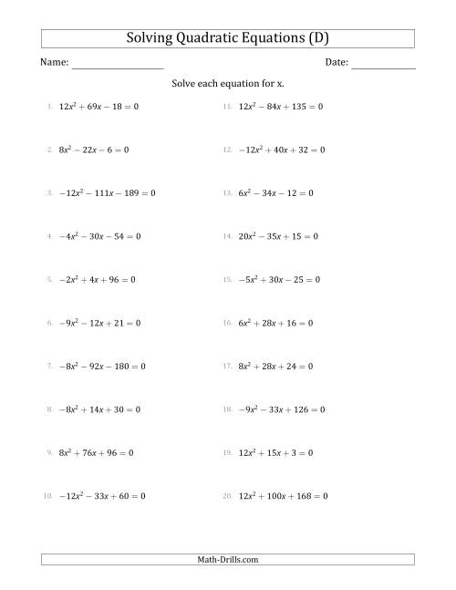 The Solving Quadratic Equations with Positive or Negative 'a' Coefficients up to 4 with a Common Factor Step (D) Math Worksheet
