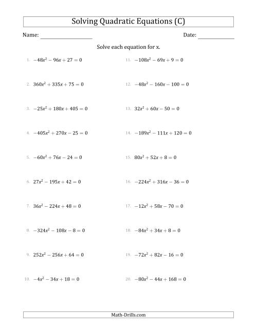 The Solving Quadratic Equations with Positive or Negative 'a' Coefficients up to 81 with a Common Factor Step (C) Math Worksheet