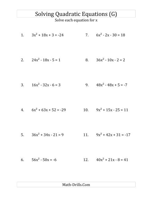 The Solving Quadratic Equations for x with 'a' Coefficients up to 81 (Equations equal an integer) (G) Math Worksheet