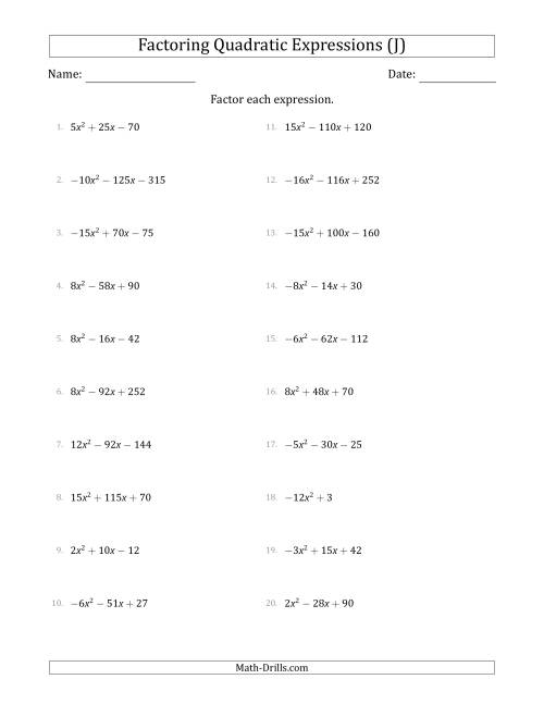 The Factoring Quadratic Expressions with Positive or Negative 'a' Coefficients up to 4 with a Common Factor Step (J) Math Worksheet