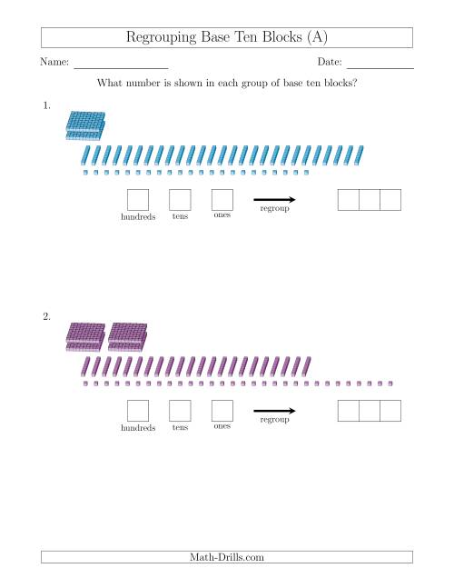 The Representing Numbers with Base Ten Blocks that Require Regrouping (No Thousands) (A) Math Worksheet