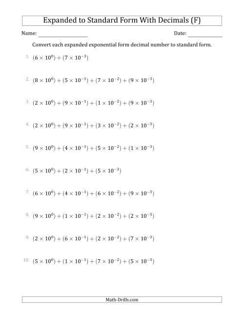The Converting Expanded Exponential Form Decimals to Standard Form (1-Digit Before the Decimal; 3-Digits After the Decimal) (F) Math Worksheet