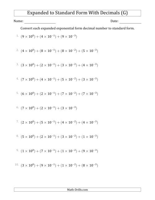 The Converting Expanded Exponential Form Decimals to Standard Form (1-Digit Before the Decimal; 3-Digits After the Decimal) (G) Math Worksheet