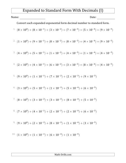 The Converting Expanded Exponential Form Decimals to Standard Form (1-Digit Before the Decimal; 5-Digits After the Decimal) (I) Math Worksheet