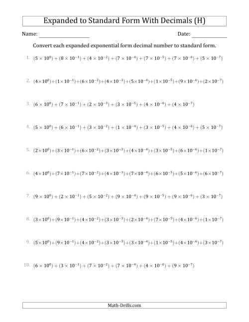 The Converting Expanded Exponential Form Decimals to Standard Form (1-Digit Before the Decimal; 7-Digits After the Decimal) (H) Math Worksheet
