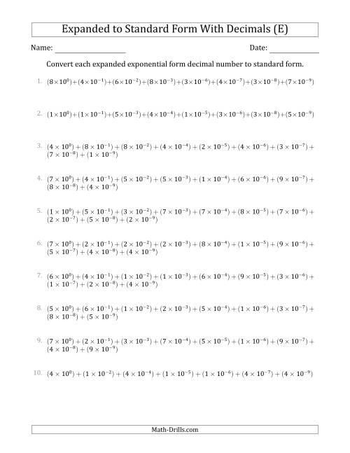 The Converting Expanded Exponential Form Decimals to Standard Form (1-Digit Before the Decimal; 9-Digits After the Decimal) (E) Math Worksheet