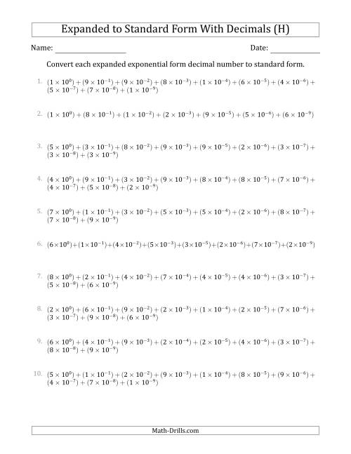 The Converting Expanded Exponential Form Decimals to Standard Form (1-Digit Before the Decimal; 9-Digits After the Decimal) (H) Math Worksheet