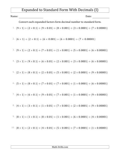 The Converting Expanded Factors Form Decimals Using Decimals to Standard Form (1-Digit Before the Decimal; 5-Digits After the Decimal) (I) Math Worksheet