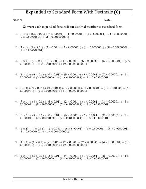 The Converting Expanded Factors Form Decimals Using Decimals to Standard Form (1-Digit Before the Decimal; 9-Digits After the Decimal) (C) Math Worksheet