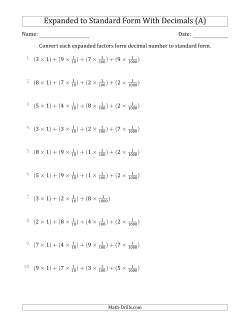 Converting Expanded Factors Form Decimals Using Fractions to Standard Form (1-Digit Before the Decimal; 3-Digits After the Decimal)