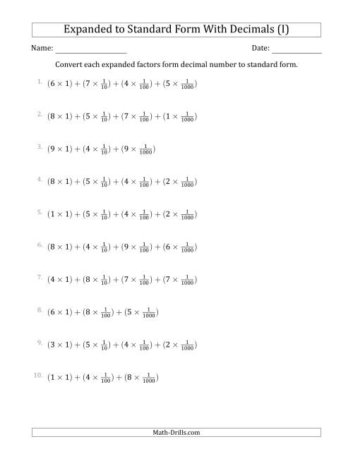 The Converting Expanded Factors Form Decimals Using Fractions to Standard Form (1-Digit Before the Decimal; 3-Digits After the Decimal) (I) Math Worksheet