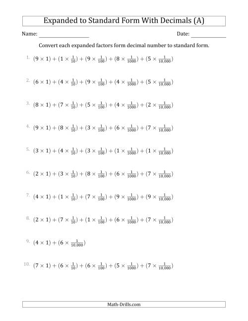 The Converting Expanded Factors Form Decimals Using Fractions to Standard Form (1-Digit Before the Decimal; 4-Digits After the Decimal) (A) Math Worksheet
