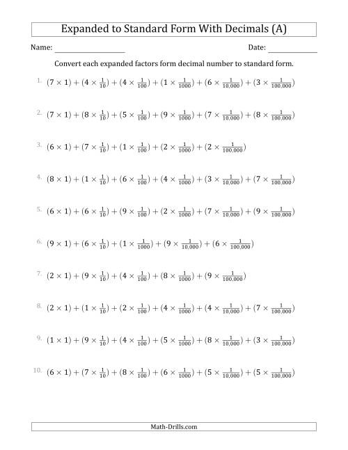 The Converting Expanded Factors Form Decimals Using Fractions to Standard Form (1-Digit Before the Decimal; 5-Digits After the Decimal) (A) Math Worksheet