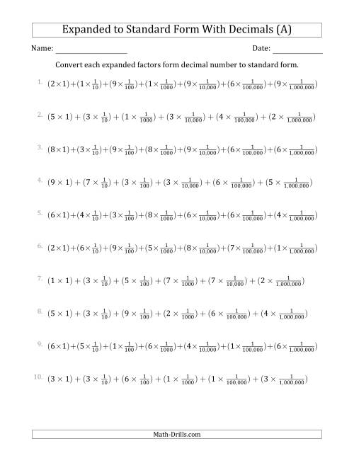 The Converting Expanded Factors Form Decimals Using Fractions to Standard Form (1-Digit Before the Decimal; 6-Digits After the Decimal) (A) Math Worksheet