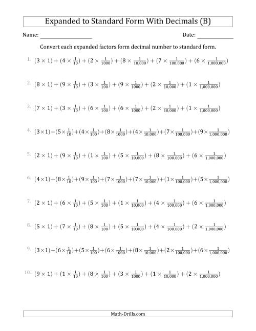 The Converting Expanded Factors Form Decimals Using Fractions to Standard Form (1-Digit Before the Decimal; 6-Digits After the Decimal) (B) Math Worksheet