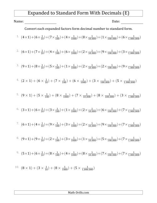 The Converting Expanded Factors Form Decimals Using Fractions to Standard Form (1-Digit Before the Decimal; 6-Digits After the Decimal) (E) Math Worksheet