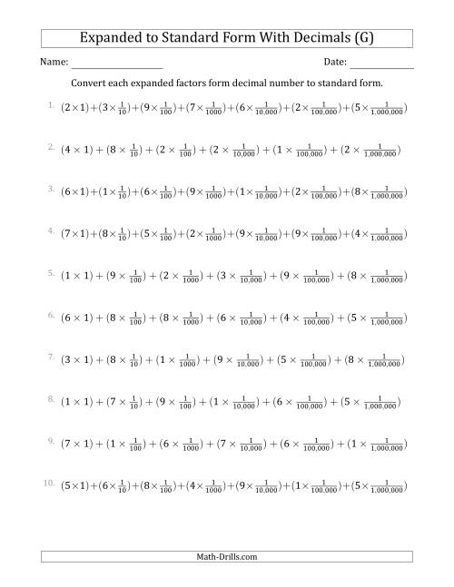 The Converting Expanded Factors Form Decimals Using Fractions to Standard Form (1-Digit Before the Decimal; 6-Digits After the Decimal) (G) Math Worksheet