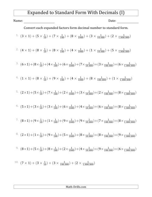 The Converting Expanded Factors Form Decimals Using Fractions to Standard Form (1-Digit Before the Decimal; 6-Digits After the Decimal) (I) Math Worksheet