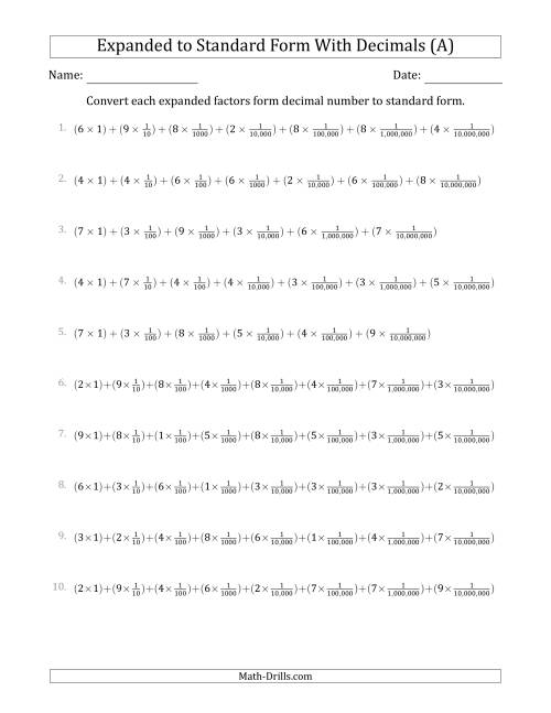 The Converting Expanded Factors Form Decimals Using Fractions to Standard Form (1-Digit Before the Decimal; 7-Digits After the Decimal) (A) Math Worksheet