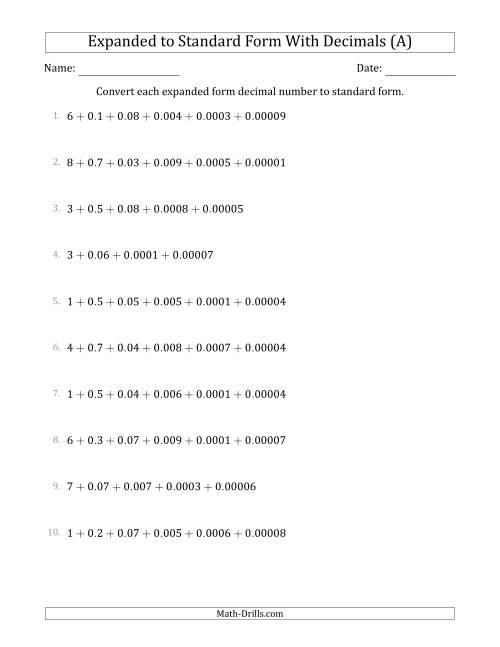 The Converting Expanded Form Decimals Using Decimals to Standard Form (1-Digit Before the Decimal; 5-Digits After the Decimal) (A) Math Worksheet