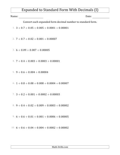 The Converting Expanded Form Decimals Using Decimals to Standard Form (1-Digit Before the Decimal; 5-Digits After the Decimal) (I) Math Worksheet