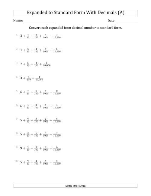 The Converting Expanded Form Decimals Using Fractions to Standard Form (1-Digit Before the Decimal; 4-Digits After the Decimal) (A) Math Worksheet