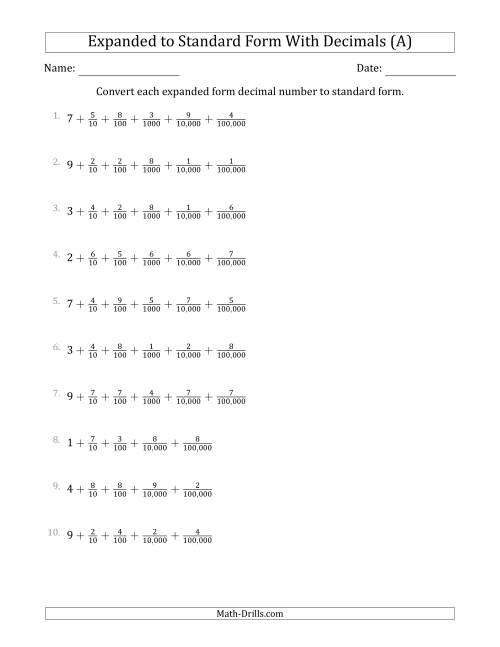 The Converting Expanded Form Decimals Using Fractions to Standard Form (1-Digit Before the Decimal; 5-Digits After the Decimal) (A) Math Worksheet