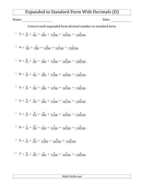 The Converting Expanded Form Decimals Using Fractions to Standard Form (1-Digit Before the Decimal; 6-Digits After the Decimal) (D) Math Worksheet