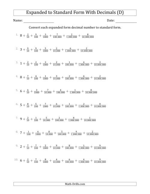 The Converting Expanded Form Decimals Using Fractions to Standard Form (1-Digit Before the Decimal; 7-Digits After the Decimal) (D) Math Worksheet