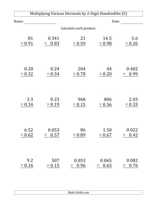 The Multiplying Various Decimals by 2-Digit Hundredths (E) Math Worksheet
