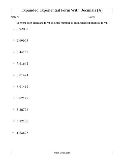 The Converting Standard Form Decimals to Expanded Exponential Form (1-Digit Before the Decimal; 5-Digits After the Decimal) (A) Math Worksheet